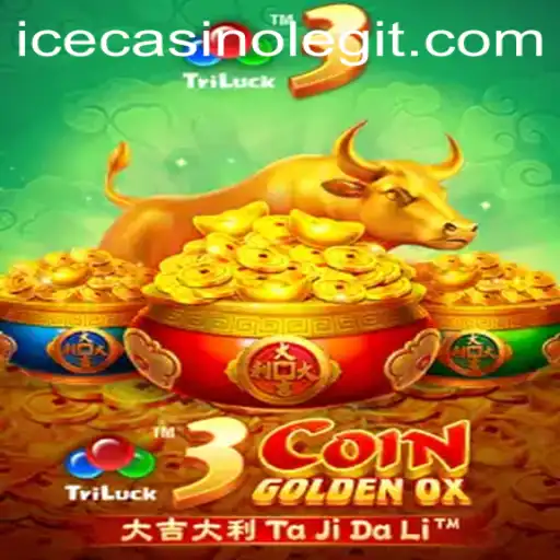 Discover the Exciting World of 3CoinGoldenOX at ICE Casino